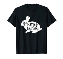 Load image into Gallery viewer, Funny shirts V-neck Tank top Hoodie sweatshirt usa uk au ca gifts for Mama Bunny Shirt Cute Rabbit Mom Family Easter Gift 1900080
