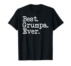 Funny shirts V-neck Tank top Hoodie sweatshirt usa uk au ca gifts for Mens Grumpa Gift - Best Grumpa Ever Shirt 1745524