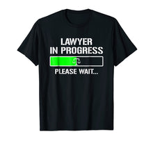 Load image into Gallery viewer, Funny shirts V-neck Tank top Hoodie sweatshirt usa uk au ca gifts for Lawyer In Progress T-shirt Funny Law School Student Tee Gift 1151286
