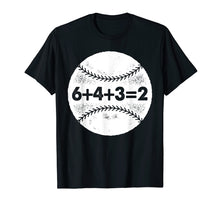 Load image into Gallery viewer, 6+4+3=2 Double Play Baseball Saying T-Shirt
