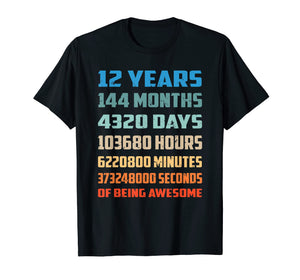 12th Birthday Gift T Shirt 12 Years Old Being Awesome Shirt