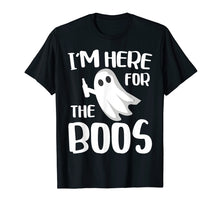 Load image into Gallery viewer, Funny shirts V-neck Tank top Hoodie sweatshirt usa uk au ca gifts for I&#39;m Here For The Boos T-Shirt Halloween Ghost Gift 2103147
