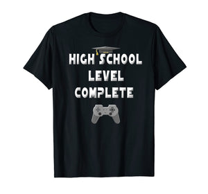 2019 High School Level Complete Gamer Graduation Gifts Shirt