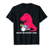Load image into Gallery viewer, Funny shirts V-neck Tank top Hoodie sweatshirt usa uk au ca gifts for T Rex Worst Drummer Ever Funny T Rex T Shirt 282960

