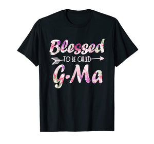 Funny shirts V-neck Tank top Hoodie sweatshirt usa uk au ca gifts for Blessed To Be Called G-Ma T-Shirt Flower Mother's Day Gifts 766240