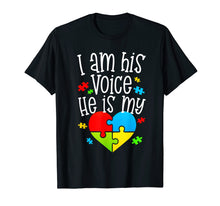 Load image into Gallery viewer, Autism Mom Shirt I Am His Voice He Is My Heart Quote Gift
