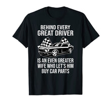 Load image into Gallery viewer, Funny shirts V-neck Tank top Hoodie sweatshirt usa uk au ca gifts for Funny Husband Driver Great Wife Racing Car Parts Tee Shirts 1003477
