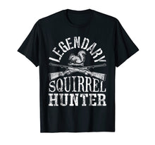 Load image into Gallery viewer, Funny shirts V-neck Tank top Hoodie sweatshirt usa uk au ca gifts for Legendary Squirrel Hunter T shirt Hunting Funny Vintage Gift 1926633
