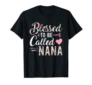 Blessed To Be Called Nana T-Shirt Floral Grandma Shirt