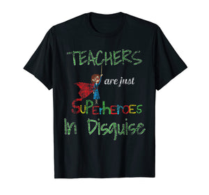 Funny shirts V-neck Tank top Hoodie sweatshirt usa uk au ca gifts for School Teachers Are Superheroes Distressed Design T-Shirt 1174850