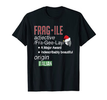 Load image into Gallery viewer, Funny shirts V-neck Tank top Hoodie sweatshirt usa uk au ca gifts for Funny Christmas Fragile Fra Gee Lay major award tshirt 1641466
