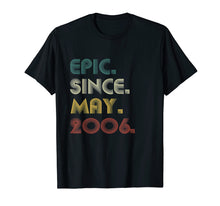 Load image into Gallery viewer, 13th Birthday Shirt 13 Years Old Epic Since May 2006
