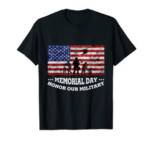 Load image into Gallery viewer, Funny shirts V-neck Tank top Hoodie sweatshirt usa uk au ca gifts for Honor Our Military Tshirt Soldiers Memorial Day Shirts Gift 268995
