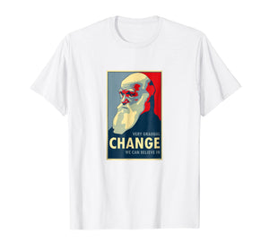 Funny shirts V-neck Tank top Hoodie sweatshirt usa uk au ca gifts for Very Gradual Change We Can Believe In Darwin T Shirt 1968409