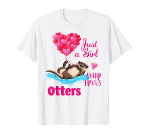 Funny shirts V-neck Tank top Hoodie sweatshirt usa uk au ca gifts for Adorable Just a Girl Who Loves Otters Heart Balloon T-shirt 2038038