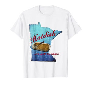 Funny shirts V-neck Tank top Hoodie sweatshirt usa uk au ca gifts for Minnesota Hotdish fer Supper Tshirt 2947261