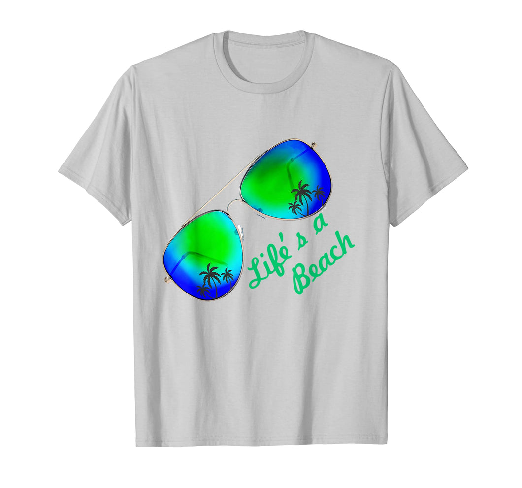 Funny shirts V-neck Tank top Hoodie sweatshirt usa uk au ca gifts for LIFE IS A BEACH T-SHIRT  Life's a beach tee Summer Sunshine 2087658
