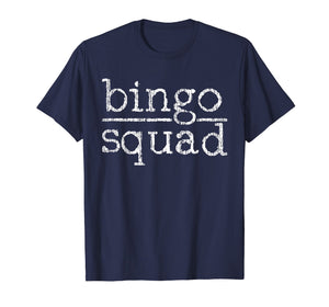 Funny shirts V-neck Tank top Hoodie sweatshirt usa uk au ca gifts for Bingo Shirt Bingo Casino Squad Tee Bingo Team Player Gift 286529