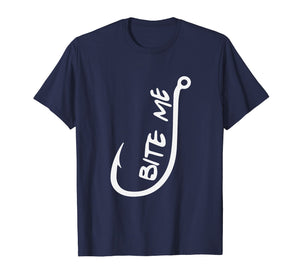 Funny shirts V-neck Tank top Hoodie sweatshirt usa uk au ca gifts for Bite me - Fishing T-shirt 1497588