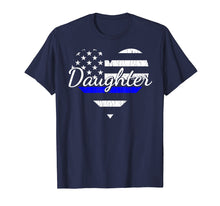 Load image into Gallery viewer, Funny shirts V-neck Tank top Hoodie sweatshirt usa uk au ca gifts for Police Daughter Life Heart Shirt. The Thin Blue Line Family. 1280594
