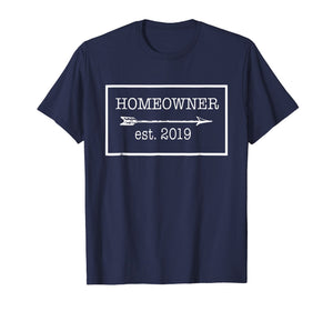 Funny shirts V-neck Tank top Hoodie sweatshirt usa uk au ca gifts for Homeowner Since 2019 Shirt - New Homeowner Gift Tshirt 1753726