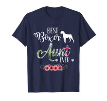 Load image into Gallery viewer, Funny shirts V-neck Tank top Hoodie sweatshirt usa uk au ca gifts for BEST BOXER Aunt EVER FUNNY DOG LOVER GIFT FOR MOTHER&#39;s DAY 2386883
