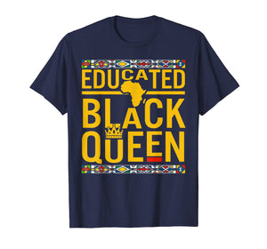 Funny shirts V-neck Tank top Hoodie sweatshirt usa uk au ca gifts for Dashiki Educated Black Queen T-Shirt African Pride Gifts 2656750