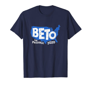 Funny shirts V-neck Tank top Hoodie sweatshirt usa uk au ca gifts for Beto For President 2020 T-Shirt America Campaign Vintage Tee 2507732