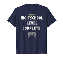 Load image into Gallery viewer, 2019 High School Level Complete Gamer Graduation Gifts Shirt
