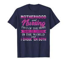 Load image into Gallery viewer, Funny shirts V-neck Tank top Hoodie sweatshirt usa uk au ca gifts for Motherhood &amp; Nursing Two The Most Thankless Nurse Mom Shirts 2464748
