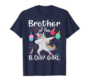 Brother Of The Birthday Girl Unicorn Dabbing Party Shirt