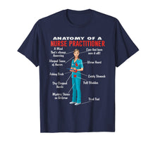 Load image into Gallery viewer, Funny shirts V-neck Tank top Hoodie sweatshirt usa uk au ca gifts for Anatomy Of A Nurse Practitioner -  Nurse Practitioner Shirt 772400
