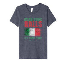 Load image into Gallery viewer, Funny shirts V-neck Tank top Hoodie sweatshirt usa uk au ca gifts for Grab Your Balls It&#39;s Bocce Time Lawn Bowling Premium T-Shirt 2906033
