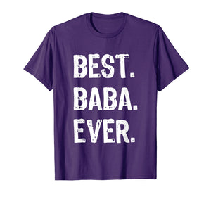 Best Baba Ever Funny Gift Father's Day T-Shirt