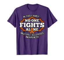 Load image into Gallery viewer, Funny shirts V-neck Tank top Hoodie sweatshirt usa uk au ca gifts for In This Family No One Fights Alone Shirt MS Awareness Gift 2588848
