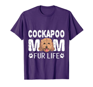 Funny shirts V-neck Tank top Hoodie sweatshirt usa uk au ca gifts for Cockapoo Mom Fur Life Dog Pun Mother's Day Cute T-Shirt 2406980
