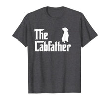 Load image into Gallery viewer, Funny shirts V-neck Tank top Hoodie sweatshirt usa uk au ca gifts for The Lab Father T-Shirt Funny Labrador Dad Gift Shirt 1962163

