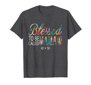Blessed To Be Called Mamaw To Be T Shirt, Mamaw Funny Gift