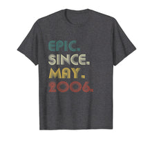 Load image into Gallery viewer, 13th Birthday Shirt 13 Years Old Epic Since May 2006
