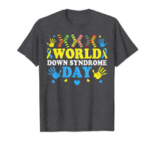 Load image into Gallery viewer, Cool Socks World Down Syndrome Awareness Supporters Gifts T-Shirt-112824
