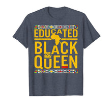 Load image into Gallery viewer, Funny shirts V-neck Tank top Hoodie sweatshirt usa uk au ca gifts for Dashiki Educated Black Queen T-Shirt African Pride Gifts 2656750
