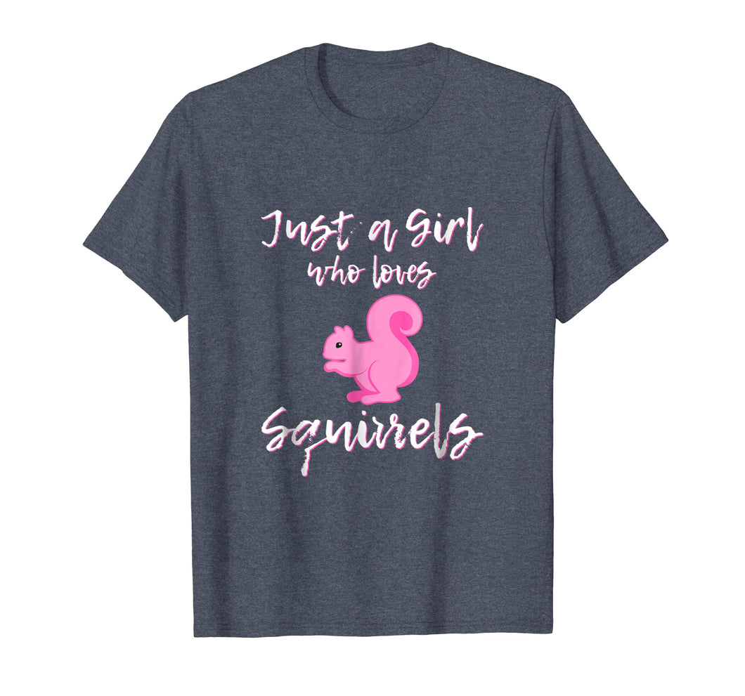 Funny shirts V-neck Tank top Hoodie sweatshirt usa uk au ca gifts for Just A Girl Who Loves Squirrels Funny Squirrel T-Shirt 2060042