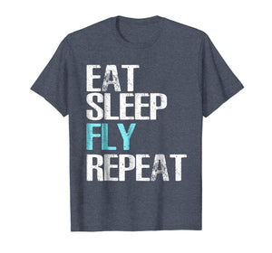 Funny shirts V-neck Tank top Hoodie sweatshirt usa uk au ca gifts for Eat Sleep Fly Repeat T-Shirt Cool Pilot & Aviator Gift Shirt 1833806