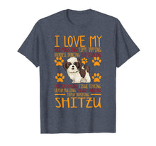 Load image into Gallery viewer, Funny shirts V-neck Tank top Hoodie sweatshirt usa uk au ca gifts for I Love My Shitzu T shirt Gift For Dog Lover Shirt 1552155
