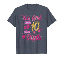 Load image into Gallery viewer, 10 Years Old 10th Birthday Girl 10 Double Digits Gift Shirt
