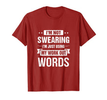 Load image into Gallery viewer, Funny shirts V-neck Tank top Hoodie sweatshirt usa uk au ca gifts for I&#39;m Not Swearing I&#39;m Just Using My Workout Words T-Shirt 2033431
