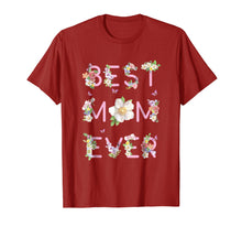 Load image into Gallery viewer, Best Mom Ever Shirt Cute Mothers Day Gift Floral Mom Tee

