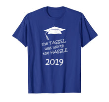 Load image into Gallery viewer, Funny shirts V-neck Tank top Hoodie sweatshirt usa uk au ca gifts for The Tassel Was Worth The Hassle 2019 Graduation T-shirt 1704790
