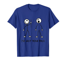 Load image into Gallery viewer, Funny shirts V-neck Tank top Hoodie sweatshirt usa uk au ca gifts for I&#39;ve Got Your Back Stick Figure Printed Unisex T-Shirt 1684212
