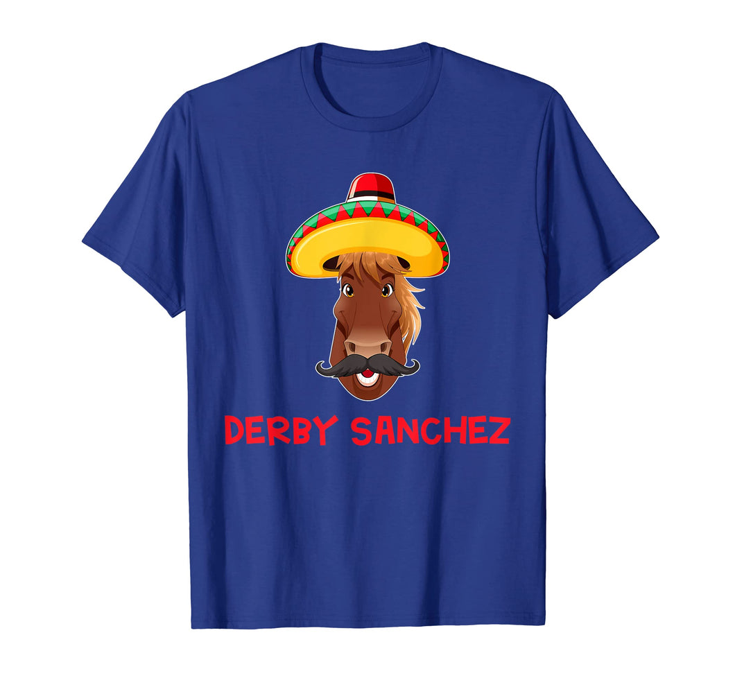 Funny shirts V-neck Tank top Hoodie sweatshirt usa uk au ca gifts for Funny Derby Sanchez Cinco De Mayo Shirts Men Women 2741881